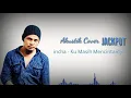 Lagu INCHA - Ku masih Mencintainya ( cover Jackpot )