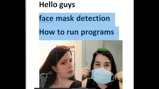 Face Mask Detection using Machine to run program