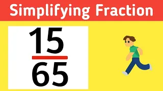 Simplifying the fraction simplest form Simplified