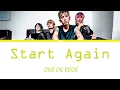 Download Lagu ONE OK ROCK - Start Again  (Lyrics Kan/Rom/Eng/Esp)
