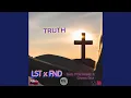 Lagu Truth (feat. LST x FND, PCM Music \u0026 Crown One)