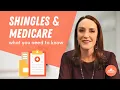 Does Medicare Cover the Shingles Vaccine Here s What to Know