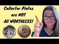Collector Plates - They re NOT ALL WORTHLESS Big Money Plates to Look For