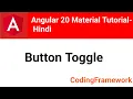 Angular 20 Material Tutorial Day 6 Button Toggle Explained Hindi