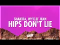 Download Lagu Shakira - Hips Don't Lie (Lyrics) ft. Wyclef Jean (432Hz)