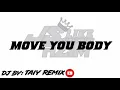 Download Lagu dj thai move you body by