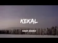 Download Lagu NADIN AMIZAH - KEKAL | LIRIK LAGU