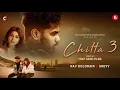 Download Lagu CHITTA 3 - Official Video | Nav Dolorain | Shevv | Sad Punjabi Song