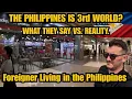Is the Philippines Really a Third World Country A Foreigner s Honest Experience After 12 Years