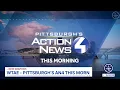WTAE - Pittsburgh s Action News 4 This Morning Open