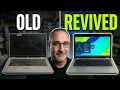 Old Laptop Revived