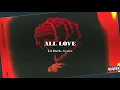Lil Durk - ALL LOVE (Lyrics)