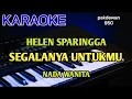 Download Lagu Segalanya Untukmu | Helen Sparingga | Karaoke Nada Wanita | Cover