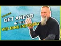 This ONE THING Will Get You Hired For Welding Jobs