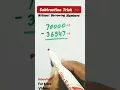 Subtraction short Trick - without borrowing number