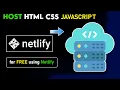 Deploy Website Using Netlify HTML CSS JavaScript Full Tutorial for Beginners