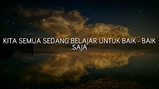 Download MUSIKALISASI PUISI - KITA SEMUA SEDANG BELAJAR UNTUK BAIK - BAIK SAJA (KHOIRUL TRIAN) MP3