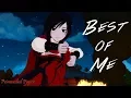 Download Lagu RWBY「AMV」-  Best of Me