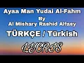 Download Lagu Aya Man Yadail Fahm TÜRKÇE By Al Mishary Rashid Alfasy / Türkish Lycris / Alt Yazılı