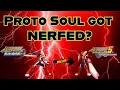 Proto Soul got NERFED in BN5?
