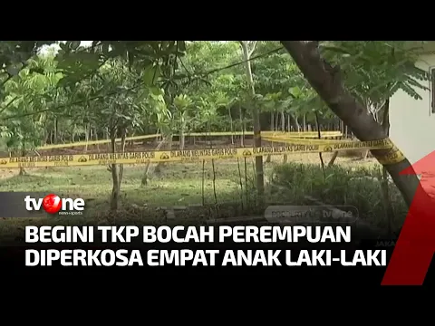 TKP Bocah Perempuan Dirudapaksa Empat Anak Laki-laki