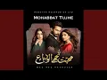Lagu Mohabbat Tujhe
