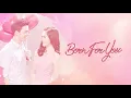 Janella Salvador & Elmo Magalona - Born For you (Original Version) (Official Lyric Video)