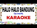 Download Lagu Halo Halo Bandung - Karaoke