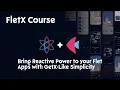 Flet FletX Course - Introduction