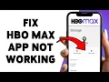 How To Fix HBO Max App Not Working Troubleshoot HBO Max App Crashing Issue 2025