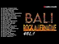 Download Lagu Bali Rock Alternative Vol.1_Playlist Bali