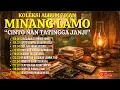 Lagu CINTO NAN TATINGGA JANJI🎶 Album Minang Klasik Tahun 70-an