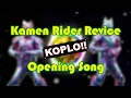 Download Lagu KAMEN RIDER REVICE x DJ KOPLO