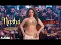 Download Lagu Nasha (Audio): Tamannaah Bhatia, Ajay D, Riteish D | RAID 2 | Jasmine Sandlas, Sachet Tandon, Jaani