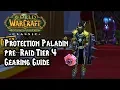 World of Warcraft Burning Crusade Classic - Protection Paladin Tank pre-Raid 4 Gear Guide