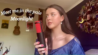 meet me in the pale moonlight lana del rey cover