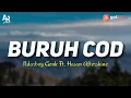 Download Lagu Lirik Lagu Buruh Cod - Ndarboy Genk Ft. Hasan Aftershine (LIRIK)