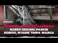 Detik-detik Gedung Parkir 2 Lantai di Koja Roboh, Kendaraan Mewah Ringsek | OneNews Update