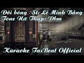 Karaoke Đôi Bóng - Tone Nữ Thấp | TAS BEAT