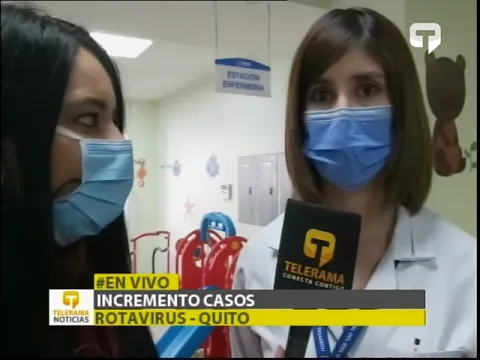 Incremento casos rotavirus - Quito