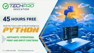 Python Arithmetic Operations Print and Input Functions TechPro Education