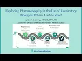 3-6-2025 - Exploring Pharmacoequity in the Use of Respiratory Biologics Where Are We Now