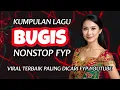 KUMPULAN  LAGU BUGIS VIRAL ❗️10 LAGU BUGIS PALING DICARI DAN ENAK DIDENGAR 2025