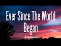 Download Lagu Survivor - Ever Since The World Began (Lyrics) 🎶