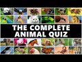 The Complete Animal Quiz 111 Questions About Animals