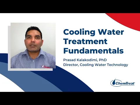 Cooling Water Treatment Fundamentals | 10-Minute Tech Series