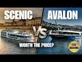 Scenic vs Avalon Is the Ultra-Luxury Price Tag Worth It