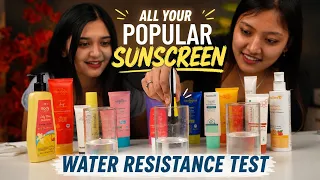 Top 10 Sunscreens Review & Water Resistant Test -  Which One Actually Passed?