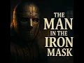 Download Lagu The Man in the Iron Mask – A Royal Secret Buried Alive