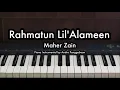 Download Lagu Rahmatul Lil'Alameen - Maher Zain | Piano Karaoke by Andre Panggabean